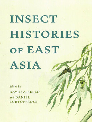 cover image of Insect Histories of East Asia